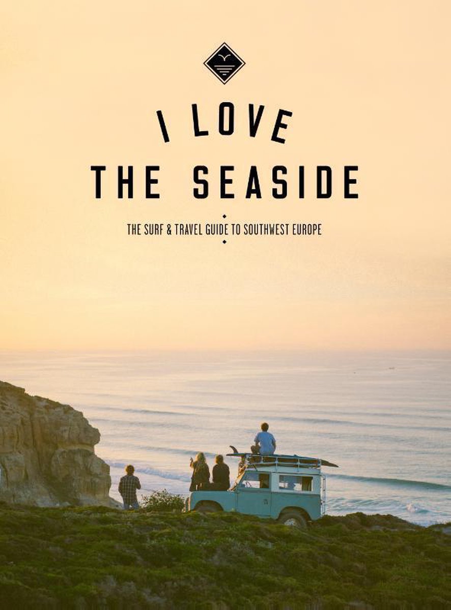 Kitchen Trend - Boek 'I love the seaside: Southwest Europe' (Alexandra Gossink)